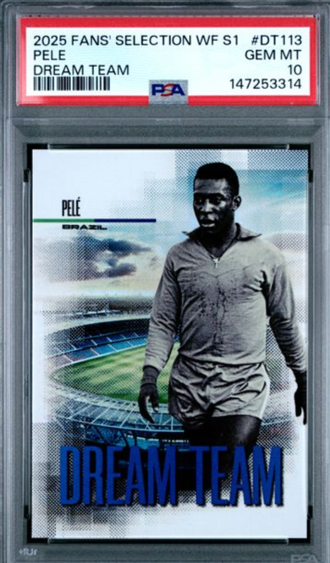 2025 FUTERA FANS' SELECTION WORLD FOOTBALL SERIES 1 DREAM TEAM #DT113 PELE